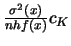 $\frac{\sigma^2(x)}{nhf(x)}c_K$