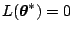 $ L(\boldsymbol{\theta}^{\ast}) = 0$
