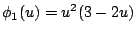 $\displaystyle \phi_1(u) = u^2(3-2u)$