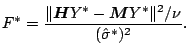 $\displaystyle F^{\ast} = \frac{ \Vert\boldsymbol{H}Y^{\ast} - \boldsymbol{M}Y^{\ast}\Vert^2/\nu }{ (\hat{\sigma}^{\ast})^2 }{}.$