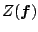 $ Z({\boldsymbol{f}})$