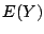 $\displaystyle E(Y)$