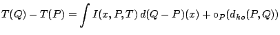 $\displaystyle T(Q)-T(P) = \int I(x,P,T)\,{d}(Q-P)(x) + \mathrm{o}_P({d}_{ko}(P,Q))$