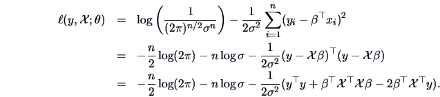 \begin{eqnarray*}
\ell (y,{\data X};\theta) & = & \log \left( \frac{1}{(2\pi)^{n...
...a{X}^{\top} \data{X} \beta - 2\beta^{\top} \data{X}^{\top} y).
\end{eqnarray*}