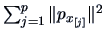 $\sum_{j=1}^p\Vert p_{ x_{\column{j}} }\Vert^2$